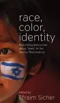 Race, Color, Identity cover