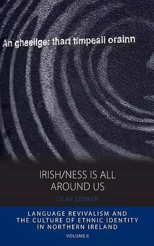 Irish/ness Is All Around Us cover