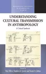 Understanding Cultural Transmission in Anthropology cover