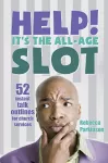 Help! It's the All-Age Slot cover