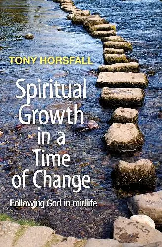 Spiritual Growth in a Time of Change cover
