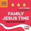 Family Jesus Time cover