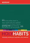 Holy Habits: Worship cover