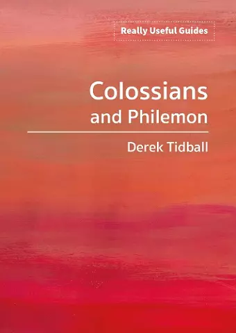 Really Useful Guides: Colossians and Philemon cover