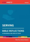 Holy Habits Bible Reflections: Serving cover