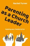 Parenting as a Church Leader cover