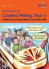 Brilliant Activities for Creative Writing, Year 6 cover