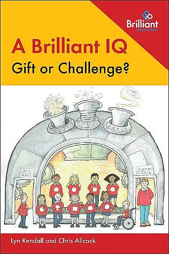 A Brilliant IQ - Gift or Challenge? cover