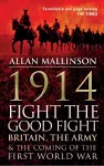 1914: Fight the Good Fight cover