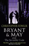 Bryant & May and the Invisible Code cover