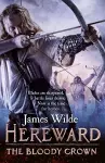 Hereward: The Bloody Crown cover