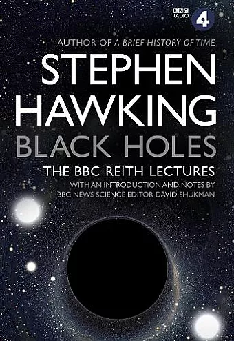 Black Holes: The Reith Lectures cover