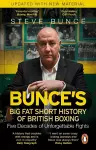 Bunce's Big Fat Short History of British Boxing cover