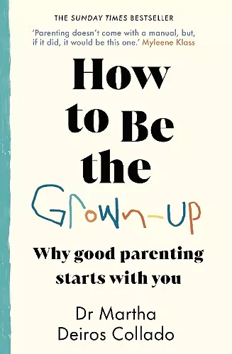 How to Be The Grown-Up cover