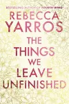 The Things We Leave Unfinished cover