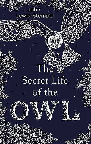 The Secret Life of the Owl cover