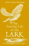 The Soaring Life of the Lark cover