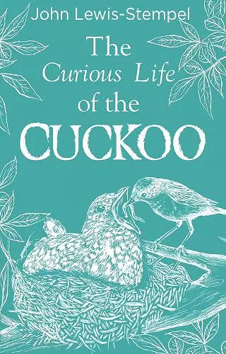 The Curious Life of the Cuckoo cover