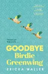 Goodbye Birdie Greenwing cover