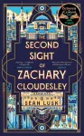 The Second Sight of Zachary Cloudesley cover