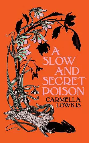 A Slow and Secret Poison cover
