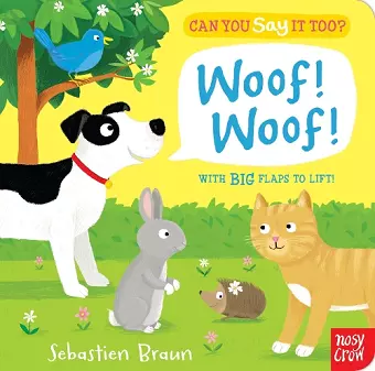 Can You Say It Too? Woof! Woof! cover
