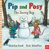 Pip and Posy: The Snowy Day cover