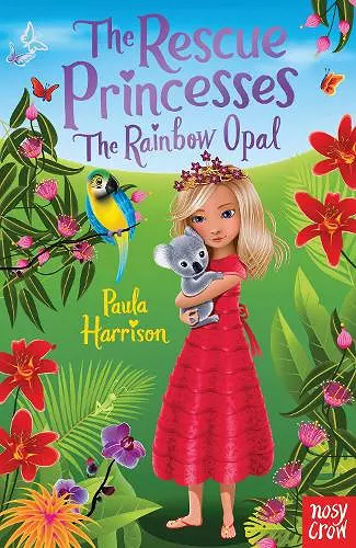 The Rescue Princesses: The Rainbow Opal cover