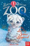 Zoe's Rescue Zoo: The Lucky Snow Leopard cover