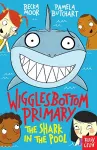 Wigglesbottom Primary: The Shark in the Pool cover