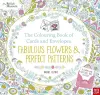 British Museum: The Colouring Book of Cards and Envelopes: Fabulous Flowers and Perfect Patterns cover