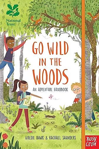 National Trust: Go Wild in the Woods cover