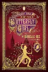 The Contrary Tale of the Butterfly Girl cover