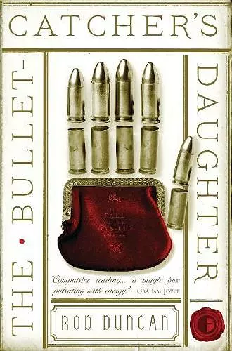 The Bullet-Catcher's Daughter cover