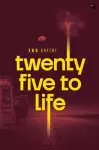Twenty Five to Life cover
