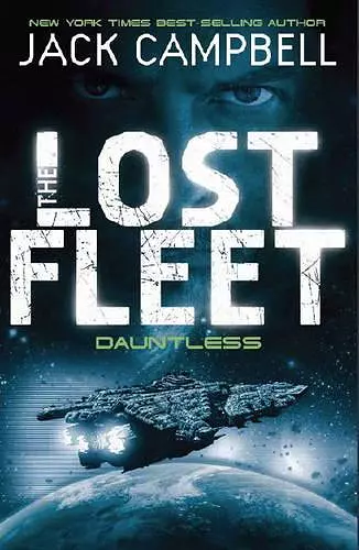 Lost Fleet - Dauntless (Book 1) cover