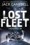 Lost Fleet - Victorious (Book 6) cover