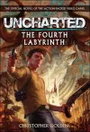 Uncharted - The Fourth Labyrinth cover