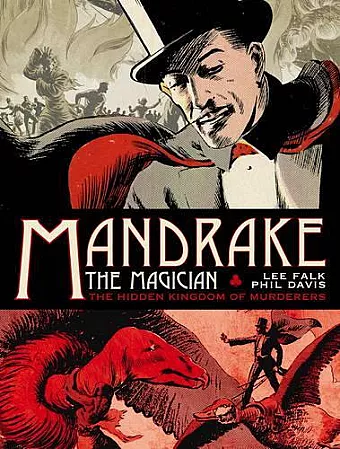 Mandrake the Magician: Sundays Vol.1: The Hidden Kingdom of Murderers cover