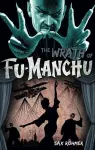 Fu-Manchu - The Wrath of Fu-Manchu and Other Stories cover