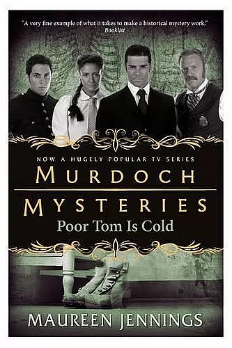 Murdoch Mysteries - Poor Tom Is Cold cover