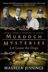 Murdoch Mysteries - Let Loose The Dogs cover