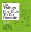 101 Things for Kids to do Outside cover