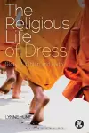 The Religious Life of Dress cover