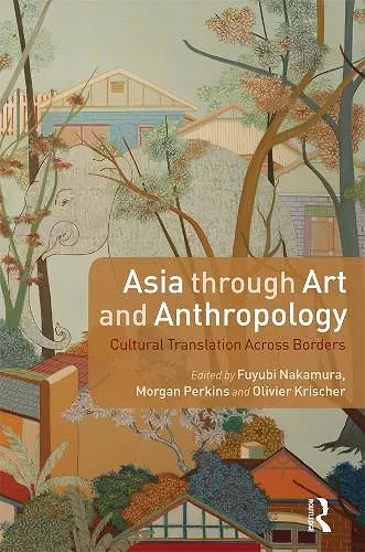 Asia through Art and Anthropology cover