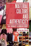 Material Culture and Authenticity cover