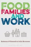 Food, Families and Work cover