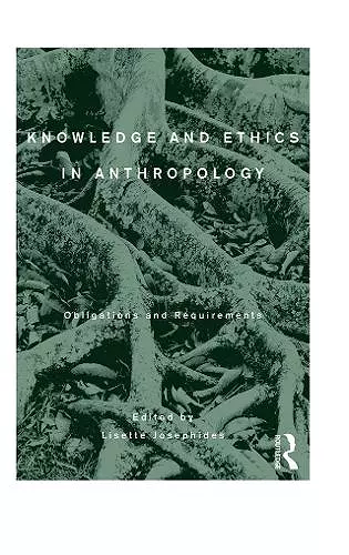 Knowledge and Ethics in Anthropology cover