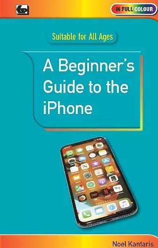 A Beginner's Guide to the iPhone cover