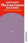 Mathematics - The Core Course for A Level cover